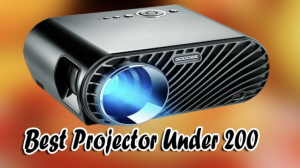 best projector under 200